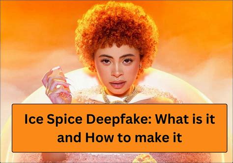 icespice deepfake|Ice Spice